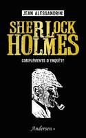 Sherlock Holmes, Compléments d'enquête