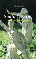 Santo Caserio, ouvrier boulanger, Roman historique