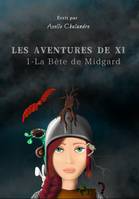 Les Aventures de Xi, 1. La Bête de Midgard