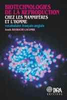 Biotechnologies de la reproduction chez les mammifères et l'homme, Vocabulaire français-anglais