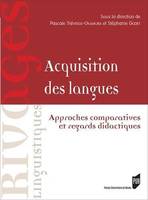 Acquisitions des langues / approches comparatives et regards didactiques