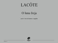 O luna freja, Madrigal occitan pour 6 voix de femmes a cappella