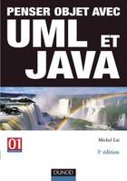 Penser objet avec UML et Java - 3ème édition