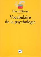 VOCABULAIRE DE LA PSYCHOLOGIE