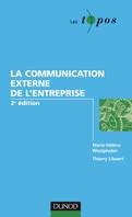 La communication externe de l'entreprise - 2ème édition