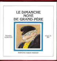 Le Dimanche noyé De Grand-père