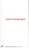 Mao-cosmique, Une expérience communautaire en Suisse en 1972