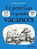 Le Petit Gus en grandes vacances