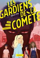 3, Les gardiens de la comète - Tous contre l'imposteur