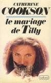 Le mariage de Tilly