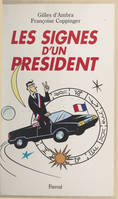 Les signes d'un Président