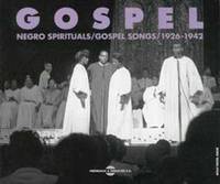 NEGRO SPIRITUALS AND GOSPEL SONGS 1926 1942