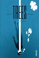 Trees - Tome 2, Deux forêts