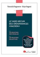 Le vade-mecum des ordonnances Macron / les relations individuelles, les relations collectives : à jo, LES RELATIONS INDIVIDUELLES - LES RELATIONS COLLECTIVES