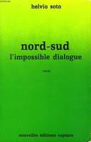 NORD-SUD, L'IMPOSSIBLE DIALOGUE