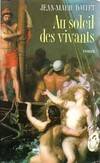 Au soleil des vivants, roman