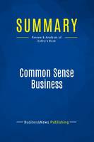 Summary: Common Sense Business, Review and Analysis of Gottry's Book