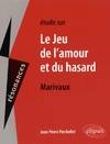 Marivaux, Le Jeu de l’amour et du hasard