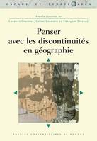 Penser avec les discontinuités en géographie