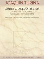 Danses gitanes op. 55 et 84, Pour piano