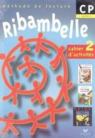 RIBAMBELLE CP METHODE 2 TD + LIVRE