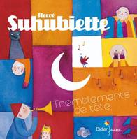 Tremblements de tête, Livre+CD