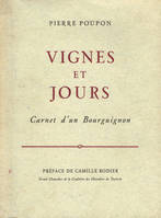 Vignes et jours, carnet d'un bourguignon, Édition de 1963