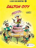 Lucky Luke - Tome 3 Dalton City