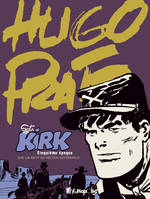 Sgt Kirk, Cinquième époque, Sergent Kirk (Tome 5-Cinquième époque), Cinquième époque