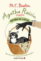 2, Agatha Raisin enquête : Remède de cheval