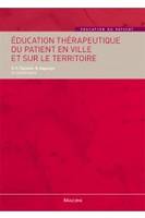 Education thérapeutique du patient en ville et sur le territoire