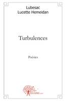 Turbulences, Poésies