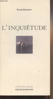 L'inquiétude