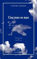 CINQ JOURS EN MARS