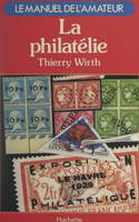 La philatélie