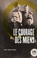 Le courage des miens