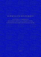 Il Poeta e il suo pubblico. Lettura e commento dei testi lirici nel CinquecentoConvegno internazionale di Studi (Ginevra, 15-17 maggio 2008)