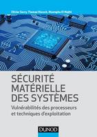 Sécurité matérielle des systèmes, Vulnérabilité des processeurs et techniques d'exploitation