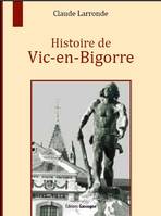 Histoire de Vic-en-Bigorre