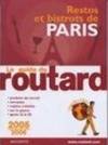 Guide du routard restos et bistrots 2005/2006