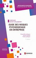 Guide des risques psychosociaux en entreprise, Dispositifs juridiques - Leviers d'action - Fiches pratiques