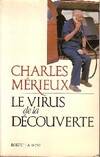 Le virus de la découverte