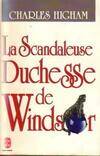 La scandaleuse duchesse de Windsor