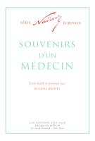 Série Nadar écrivain, Souvenirs d'un médecin