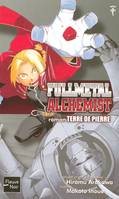 1, Fullmetal Alchemist - tome 1 Terre de pierre