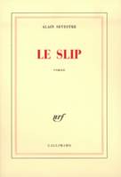 Le Slip, roman