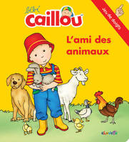 Bébé Caillou L'ami des animaux