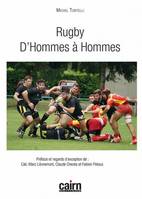 Rugby - d'hommes à hommes
