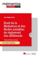 Droit de la médiation et des modes amiables de règlement des différends, Un panorama complet des règles de fonctionnement des dispositifs de règlement amiable