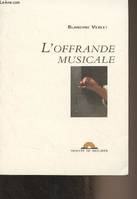 L'offrande musicale